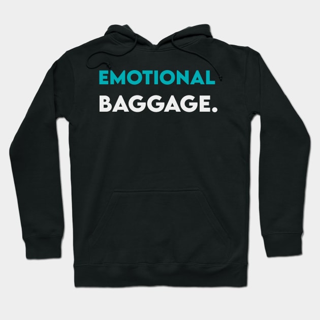 Emotional baggage Hoodie by Takamichi